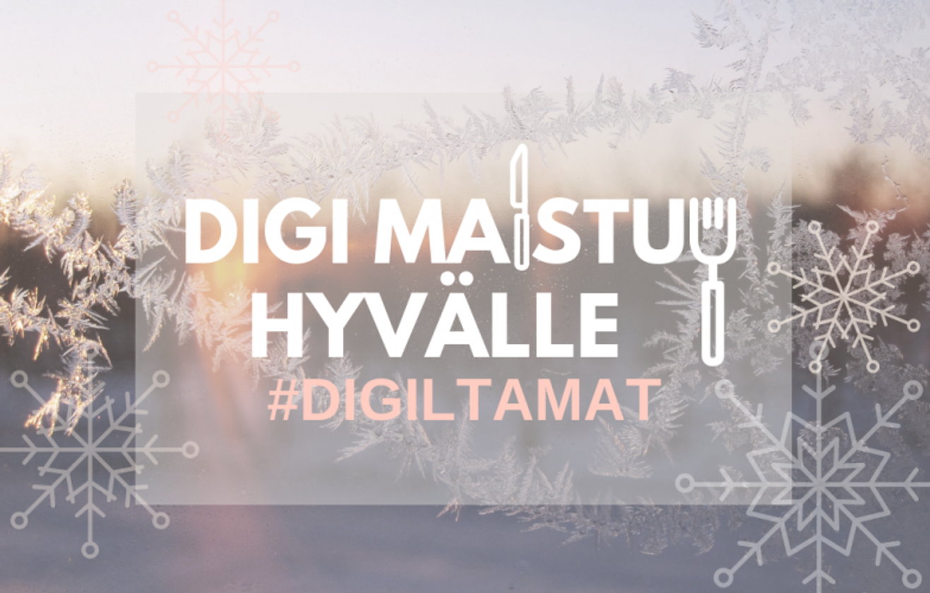 Digi maistuu hyvälle